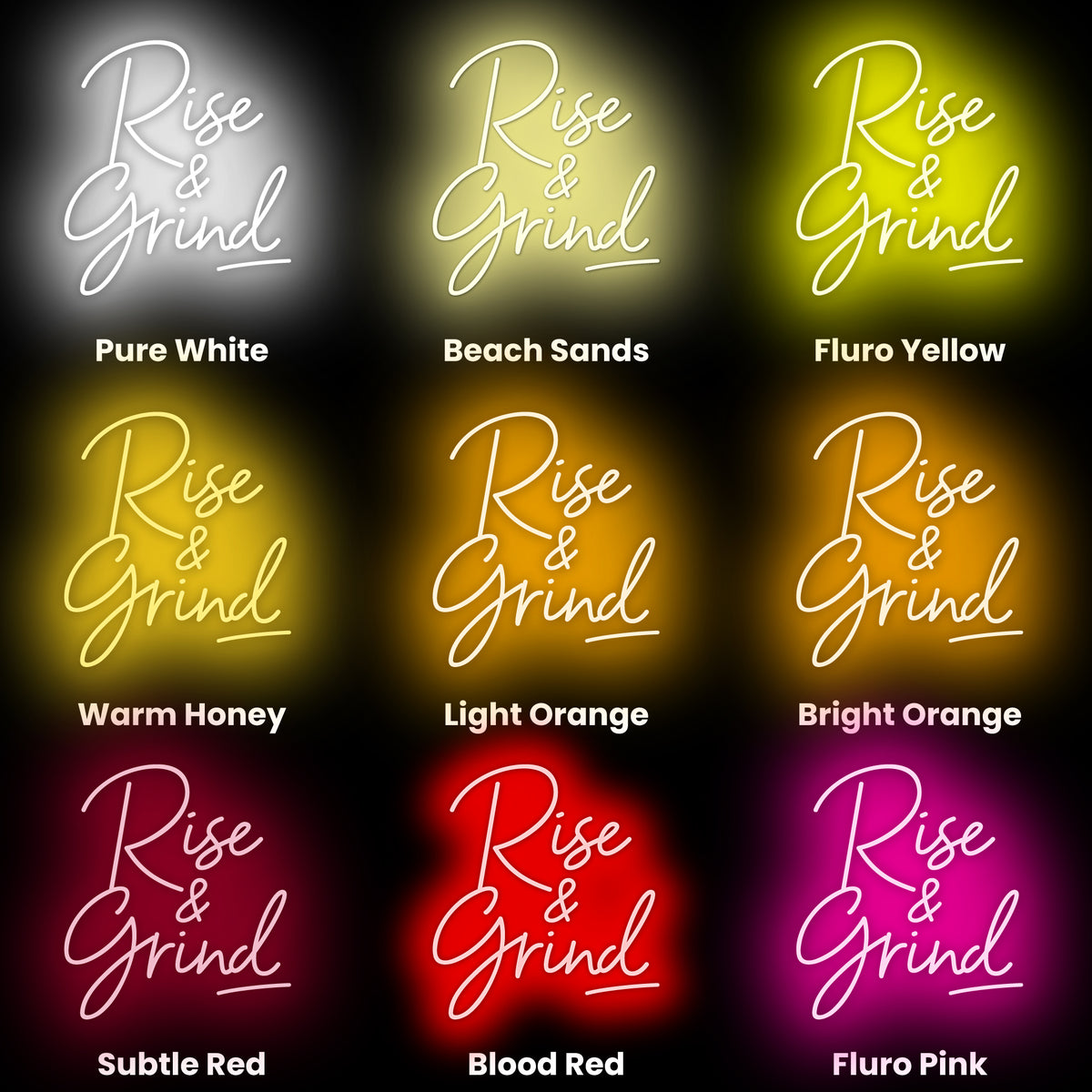 Rise n Grind Neon Sign