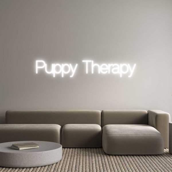 Custom Neon: Puppy Therapy