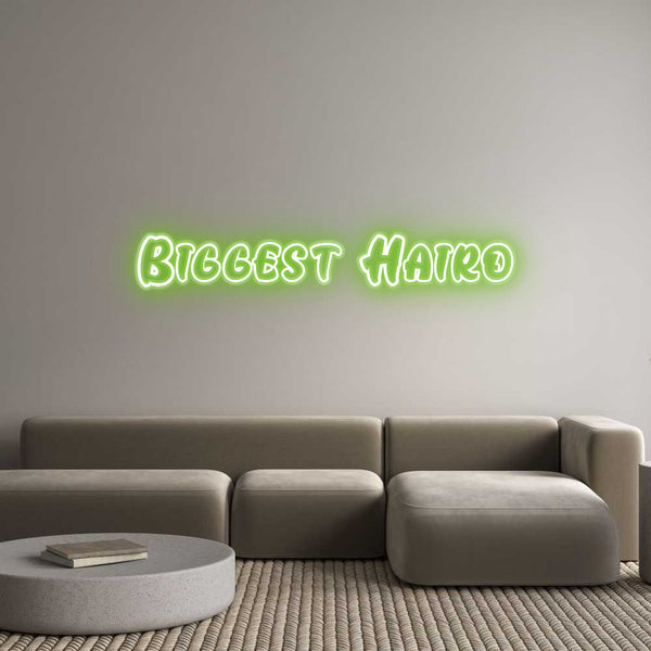 Custom Neon: Biggest Hairo