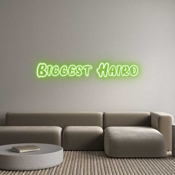 Custom Neon: Biggest Hairo