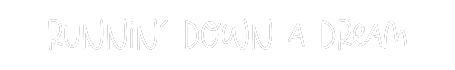 Custom Neon: Runnin’ Down ...