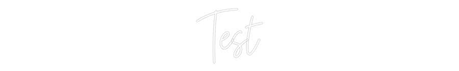 Custom Neon: Test