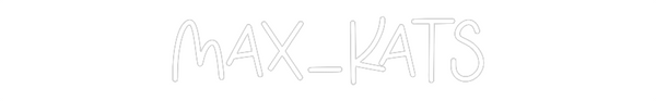 Custom Neon: Max_Kats