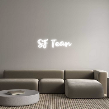 Custom Neon: SF Team