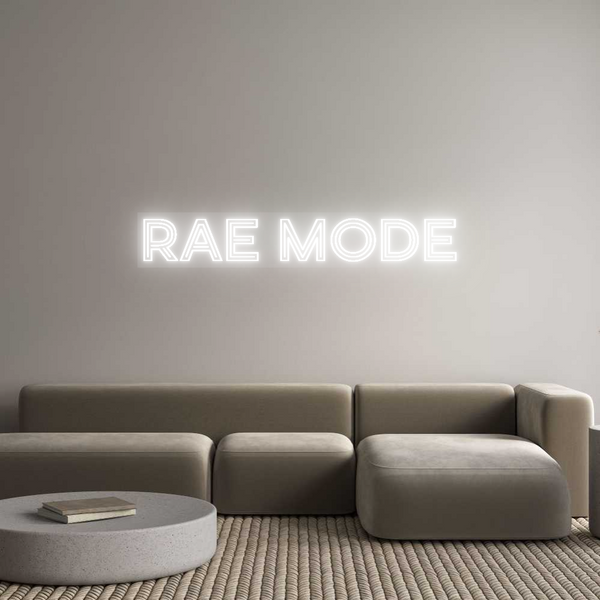 Custom Neon: RAE MODE