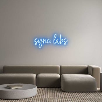 Custom Neon: sync. labs