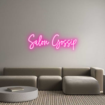 Custom Neon: Salon Gossip