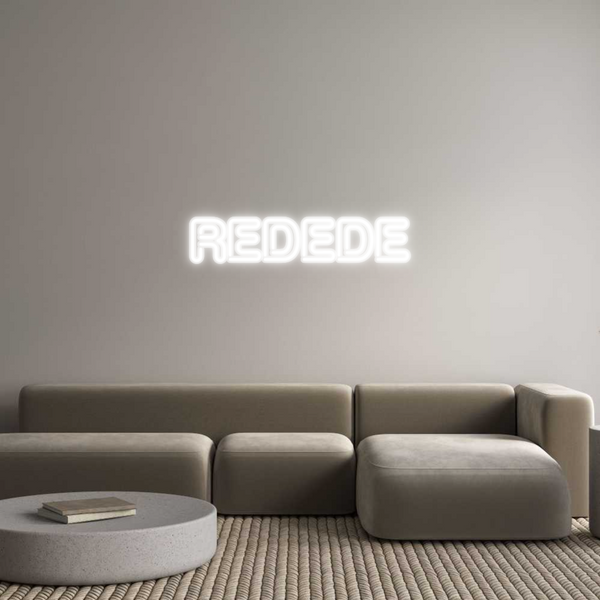 Custom Neon: REDEDE