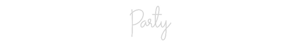 Custom Neon: Party