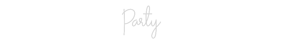 Custom Neon: Party