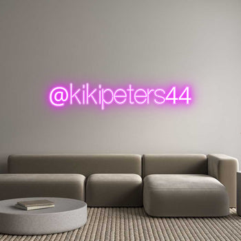 Custom Neon: @kikipeters44