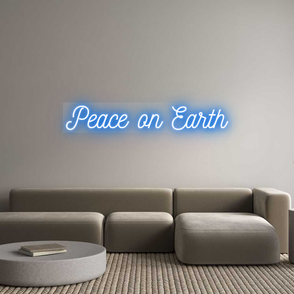 Custom Neon: Peace on Earth