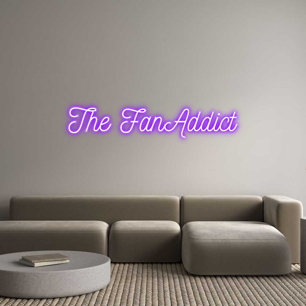 Custom Neon: The FanAddict