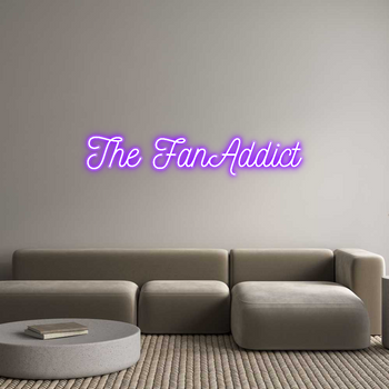 Custom Neon: The FanAddict