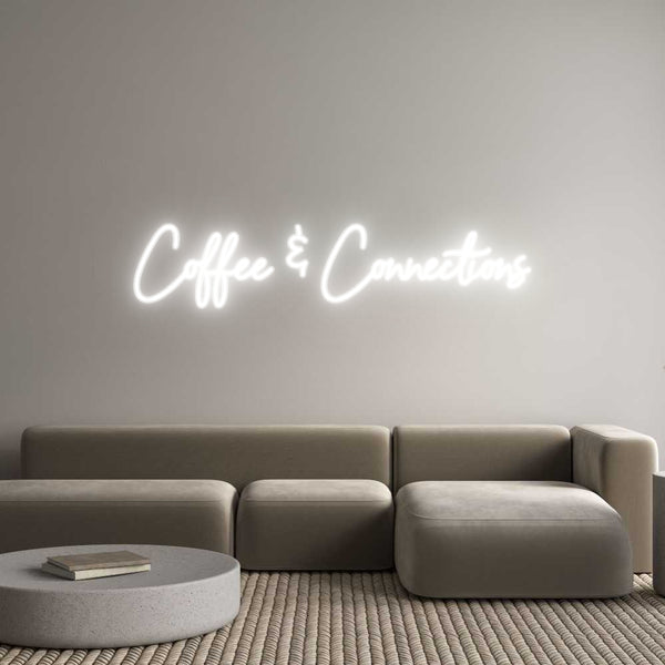 Custom Neon: Coffee & Conn...