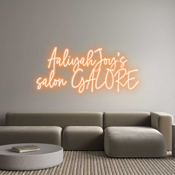 Custom Neon: AaliyahJoy’s
...
