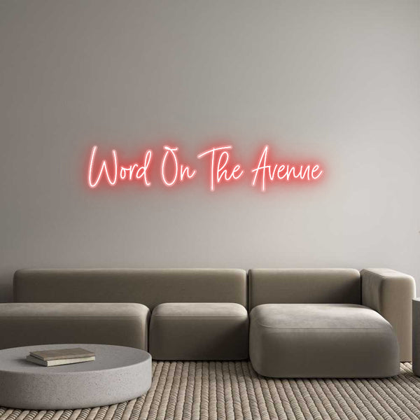 Custom Neon: Word On The A...