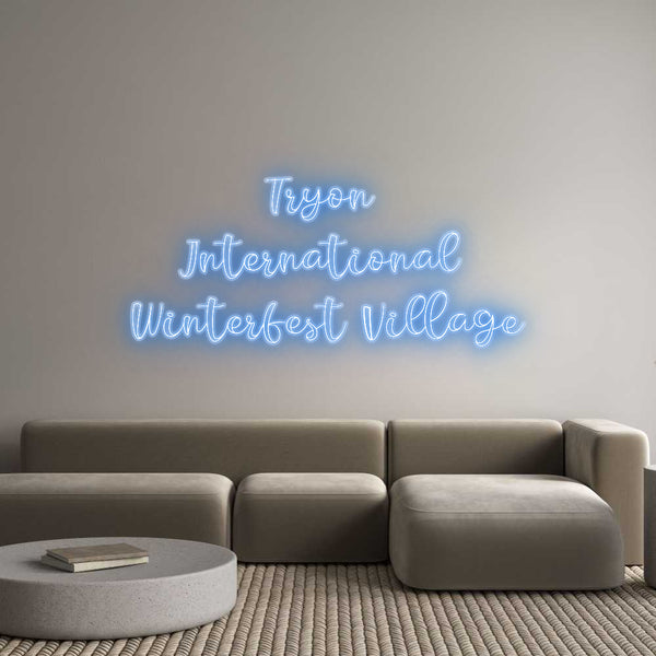 Custom Neon: Tryon 
Inter...