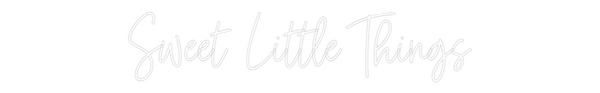 Custom Neon: Sweet Little ...