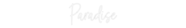 Custom Neon: Paradise