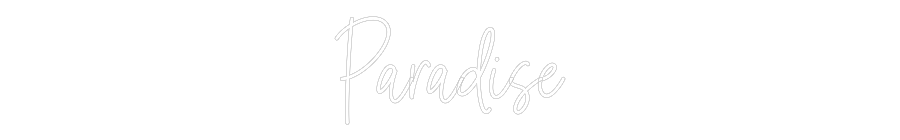 Custom Neon: Paradise