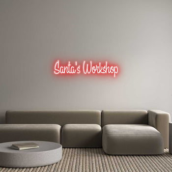 Custom Neon: Santa's Works...