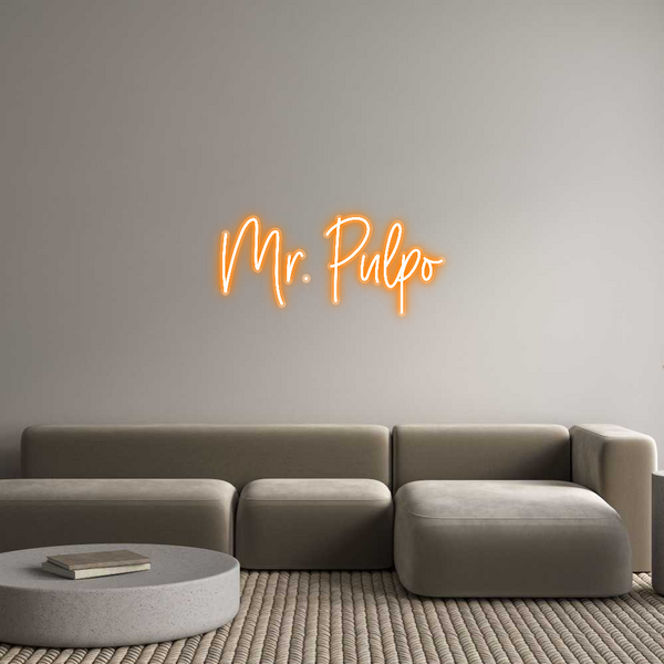 Custom Neon: Mr. Pulpo