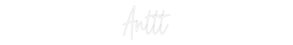 Custom Neon: Anttt