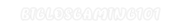 Custom Neon: BIGLOSGAMING101