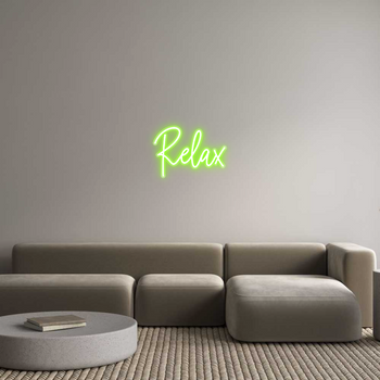 Custom Neon: Relax