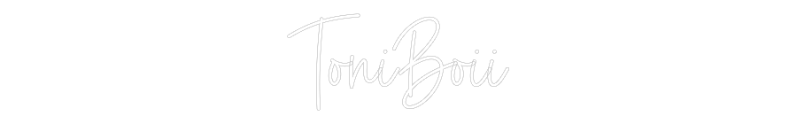 Custom Neon: ToniBoii