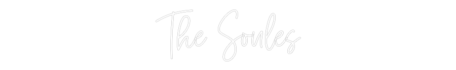 Custom Neon: The Soules