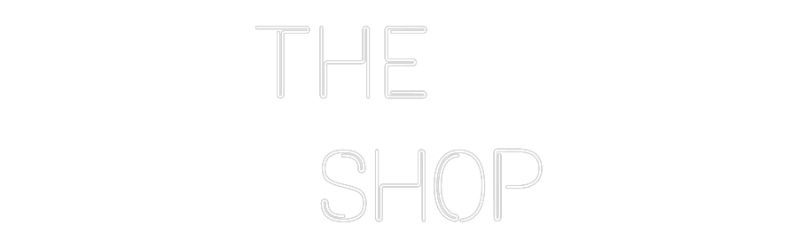 Custom Neon: The
  Shop