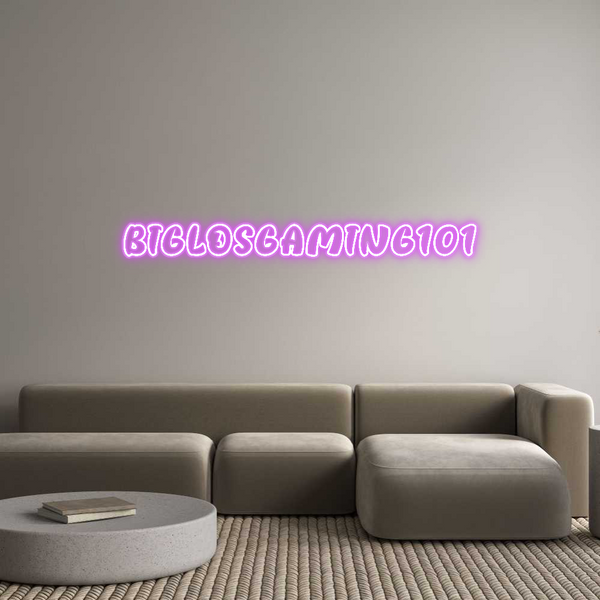 Custom Neon: BIGLOSGAMING101