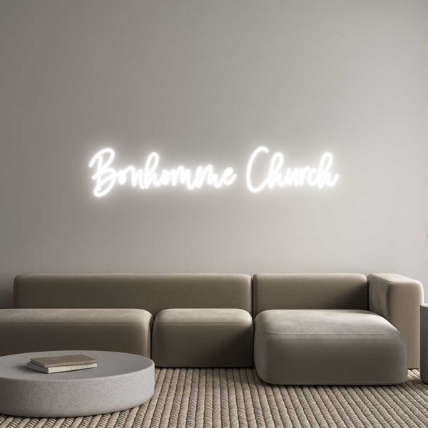 Custom Neon: Bonhomme Church