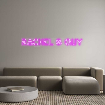 Custom Neon: Rachel & Guy