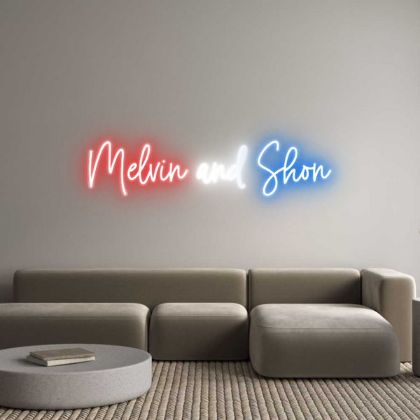 Custom Neon: Melvin and Shon