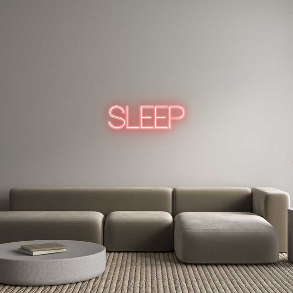 Custom Neon: SLEEP
