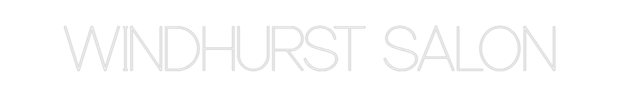 Custom Neon: WINDHURST SALON