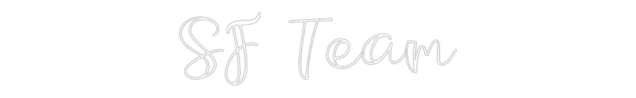 Custom Neon: SF Team