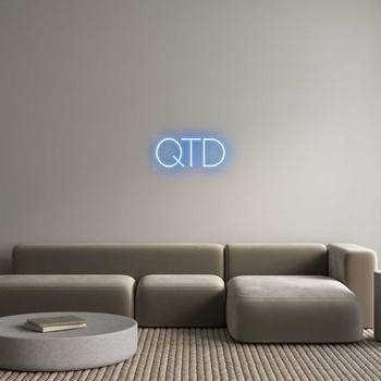 Custom Neon: QTD