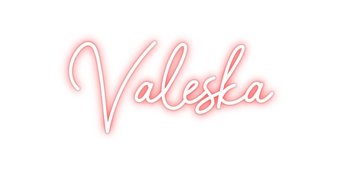 Custom Neon: Valeska