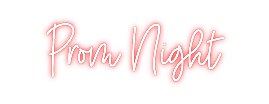 Custom Neon: Prom Night