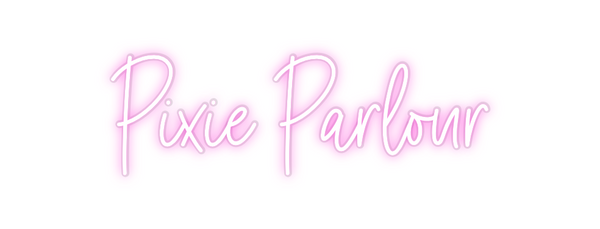 Custom Neon: Pixie Parlour