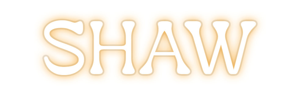 Custom Neon: SHAW