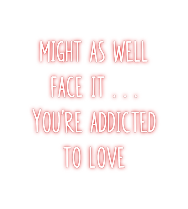 Custom Neon: might as well...