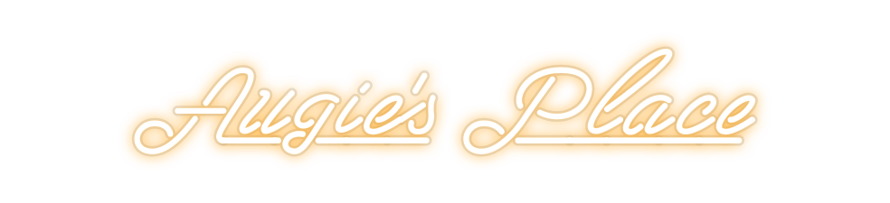 Custom Neon: Augie's Place