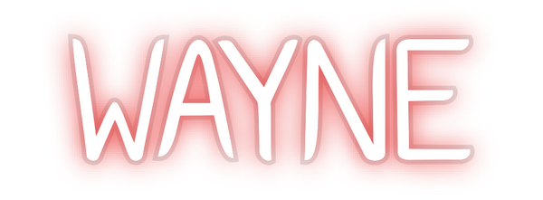 Custom Neon: WAYNE