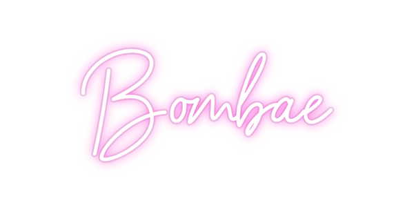 Custom Neon: Bombae