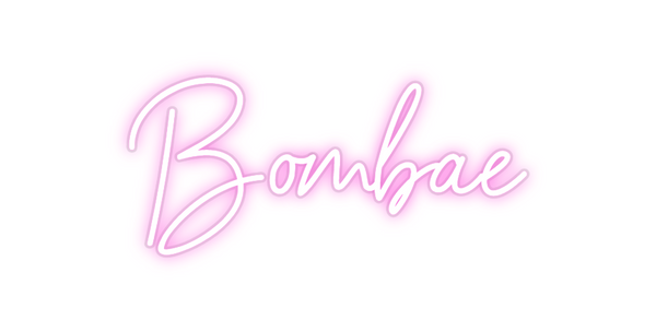 Custom Neon: Bombae